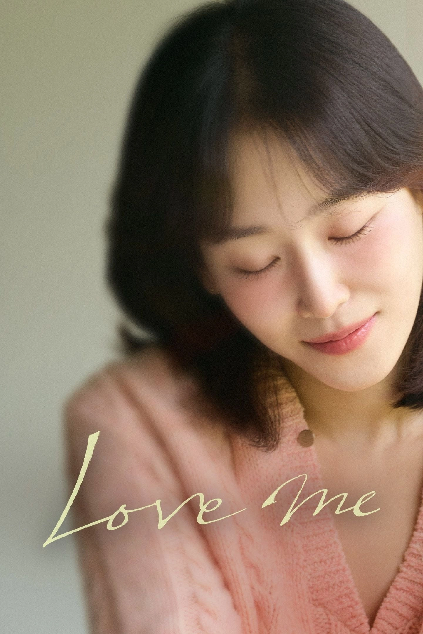 Love Me