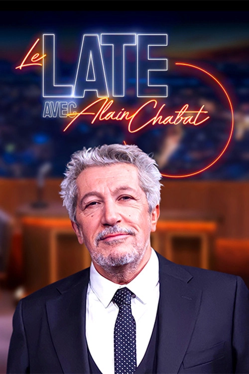 Le Late avec Alain Chabat