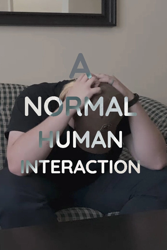 A Normal Human Interaction
