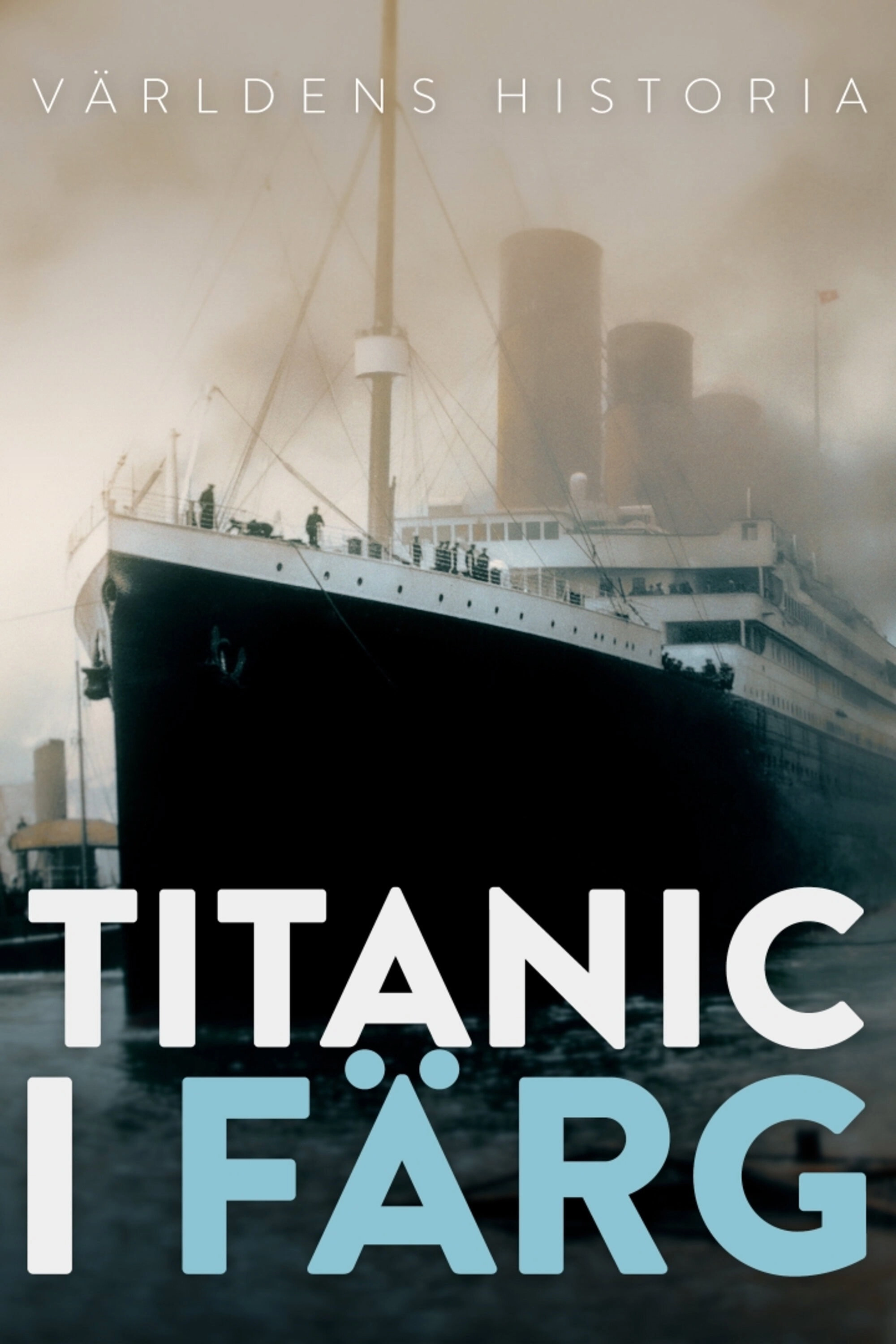 Titanic in Colour