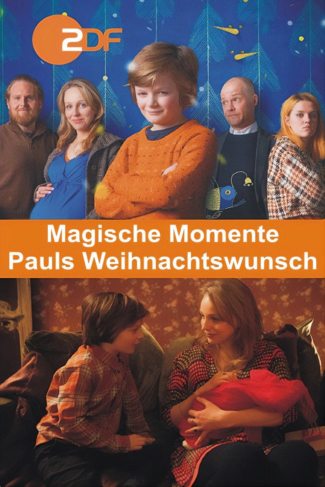 Magische Momente - Pauls Weihnachtswunsch