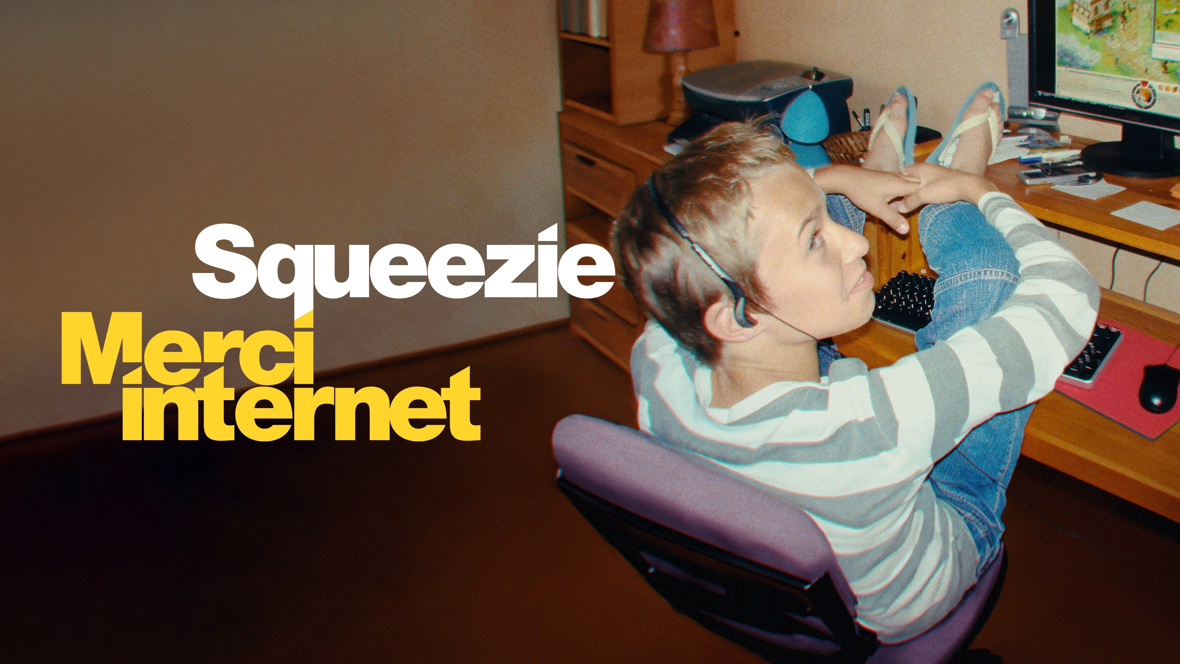 Squeezie: Thanks Internet