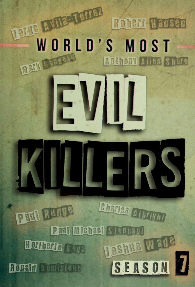 World's Most Evil Killers