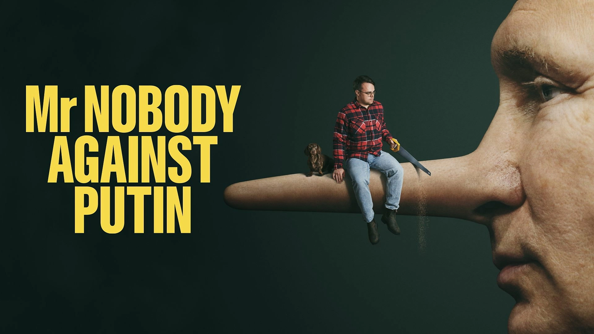 Mr. Nobody Against Putin