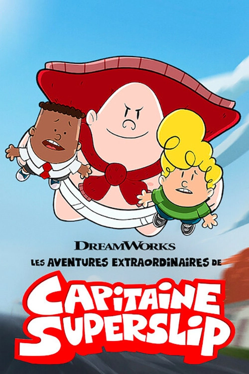 The Epic Tales of Captain Underpants