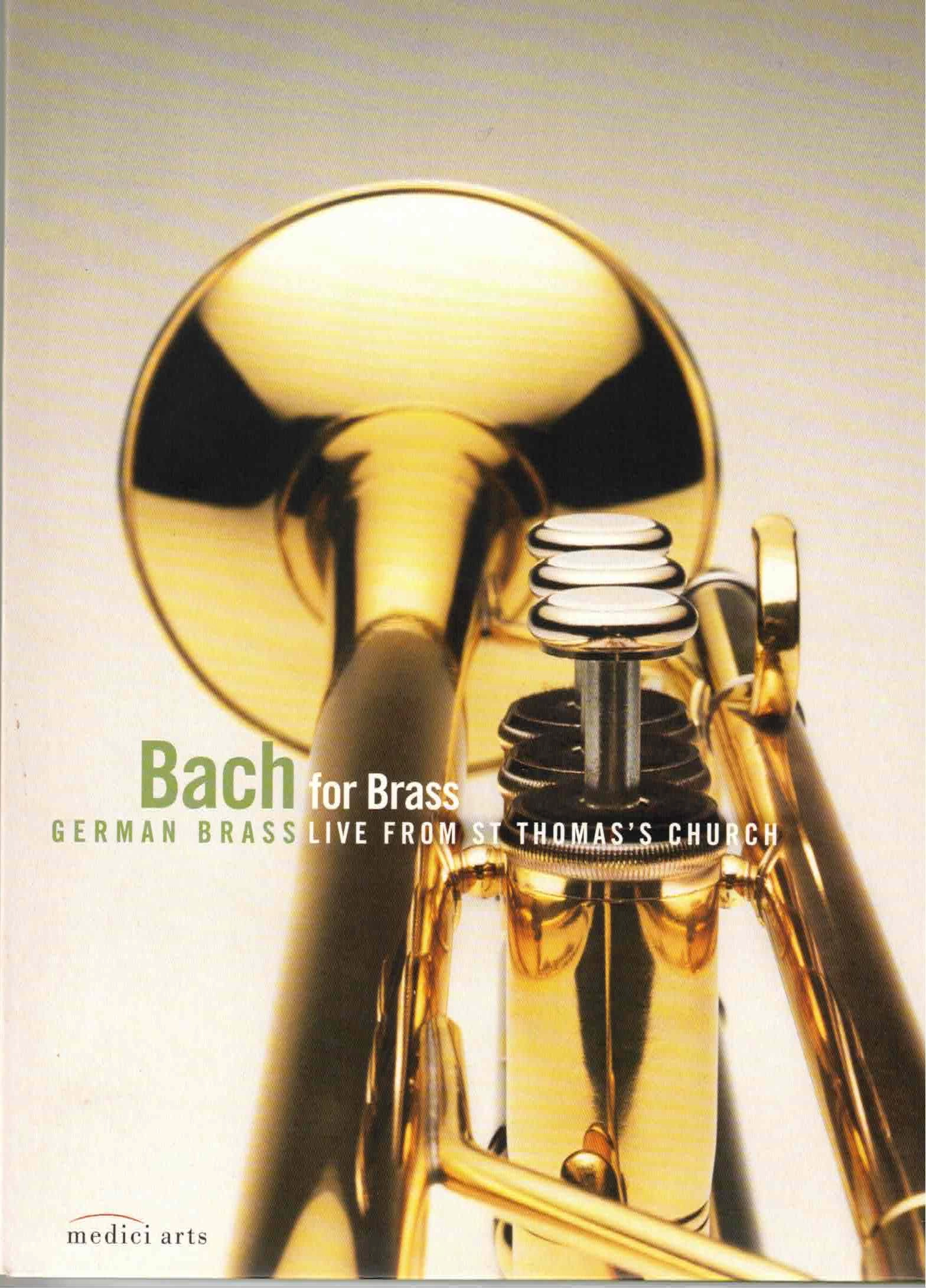 Bach for Brass: German Brass Live from St. Thomas' Church