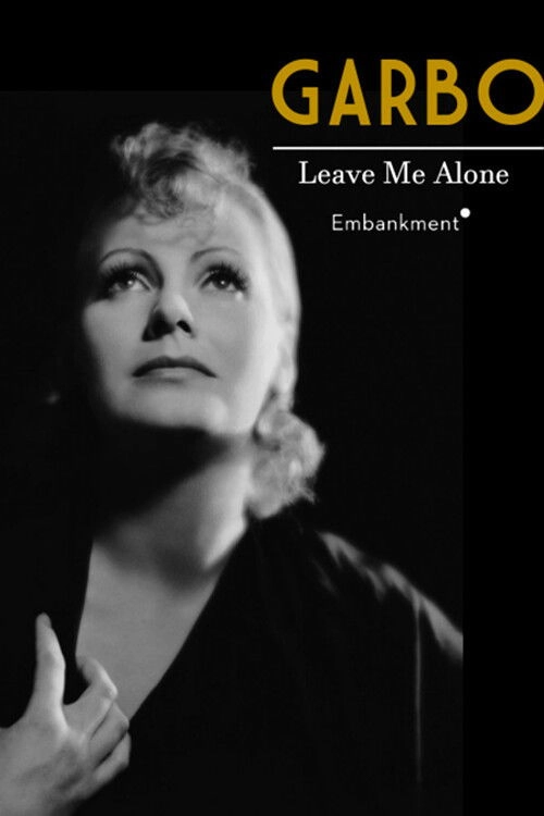 Garbo: Where Did You Go?