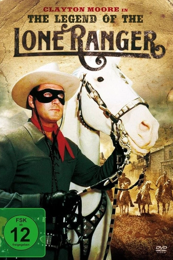 The Legend Of The Lone Ranger