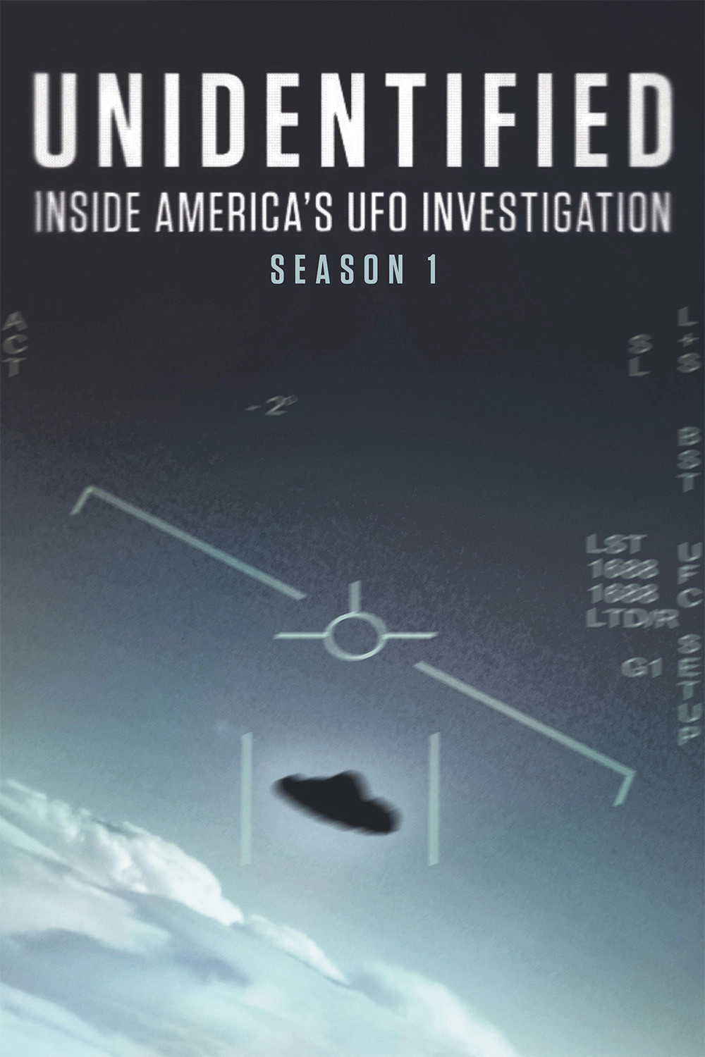 Unidentified: Inside America's UFO Investigation