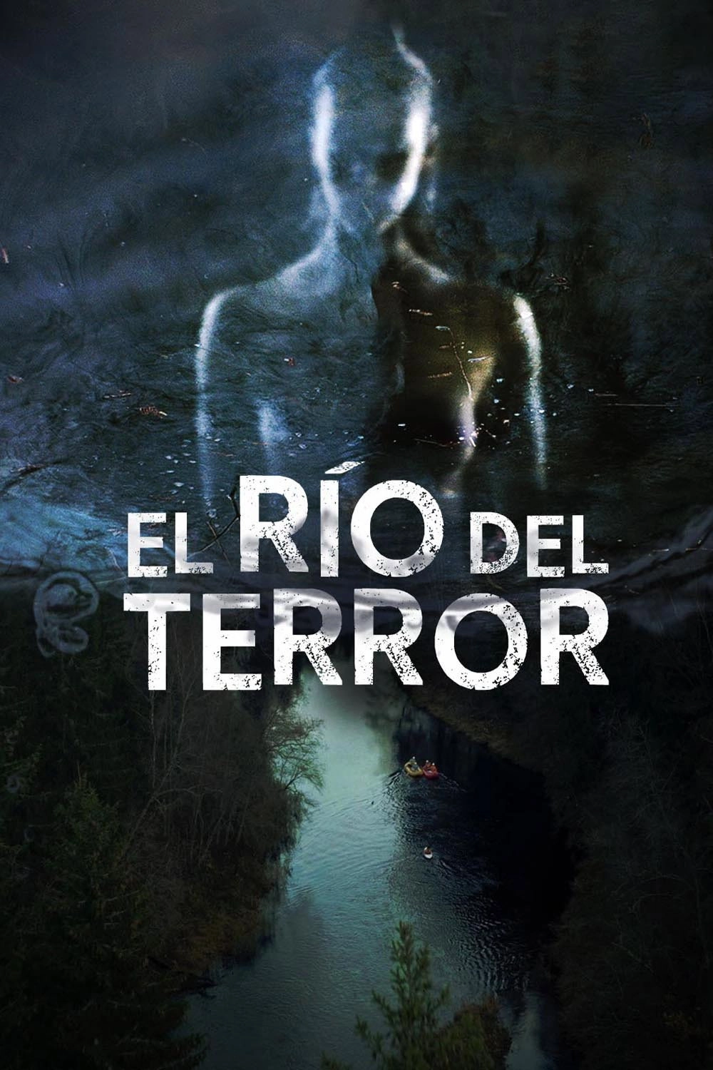 River of Fear