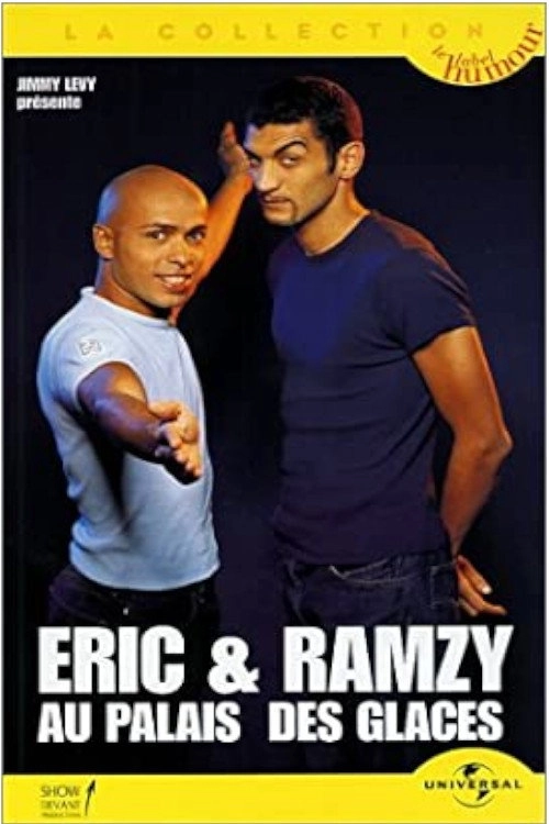 Eric & Ramzy au Palais des Glaces
