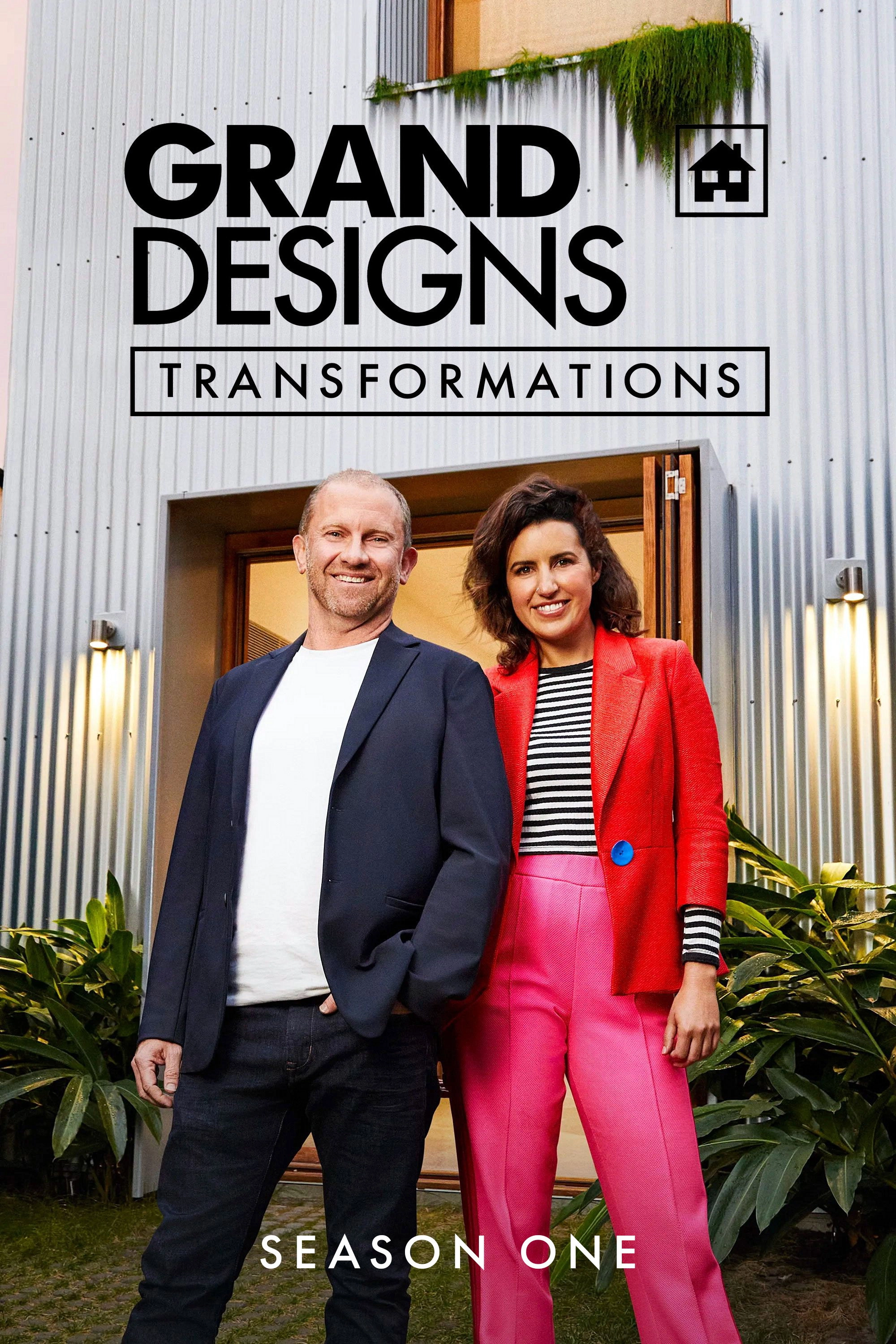 Grand Designs Transformations