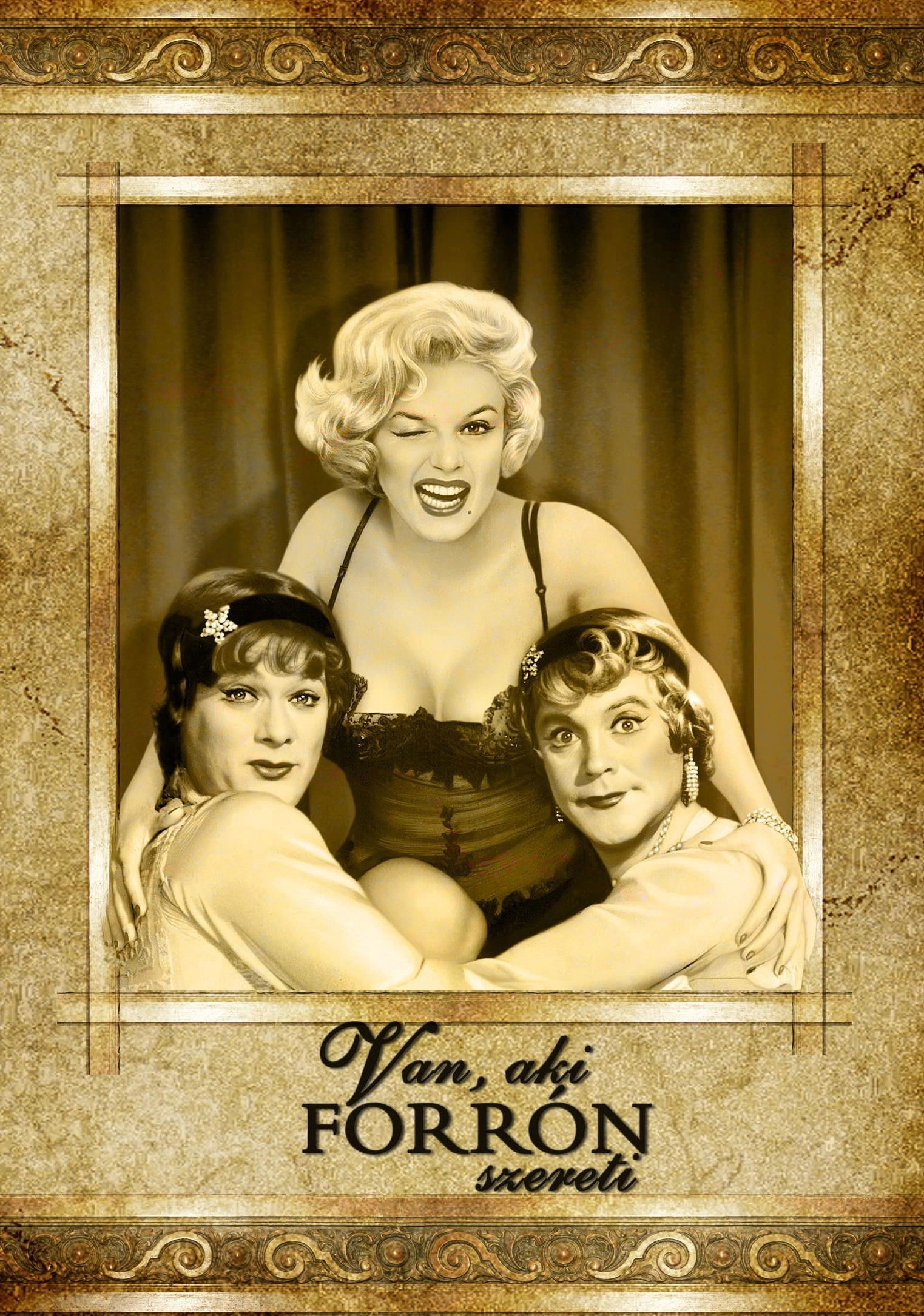 Some Like It Hot