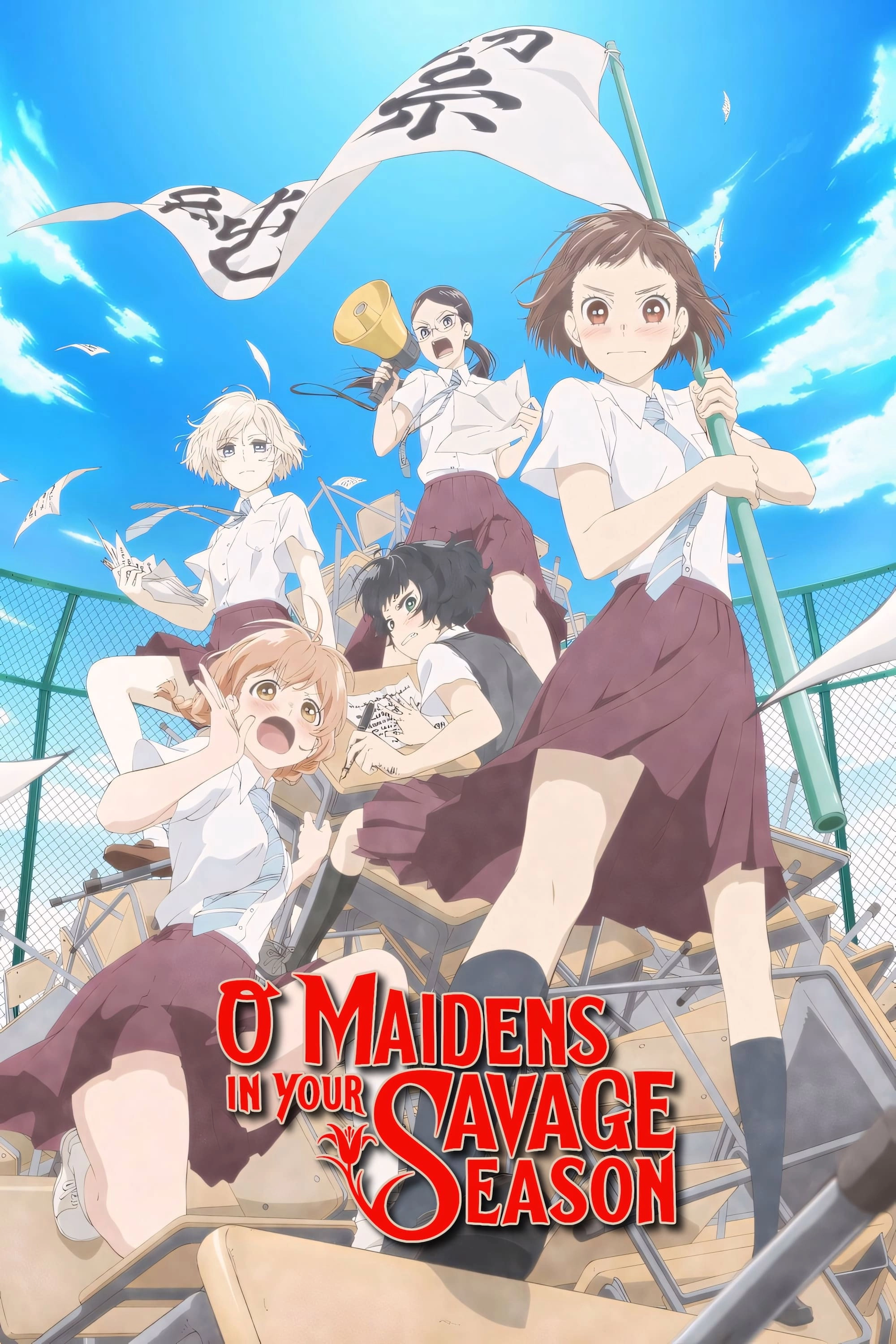 O Maidens in Your Savage Season
