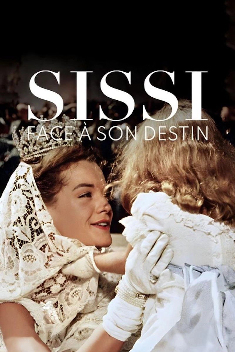 Sissi: The Fateful Years of an Empress