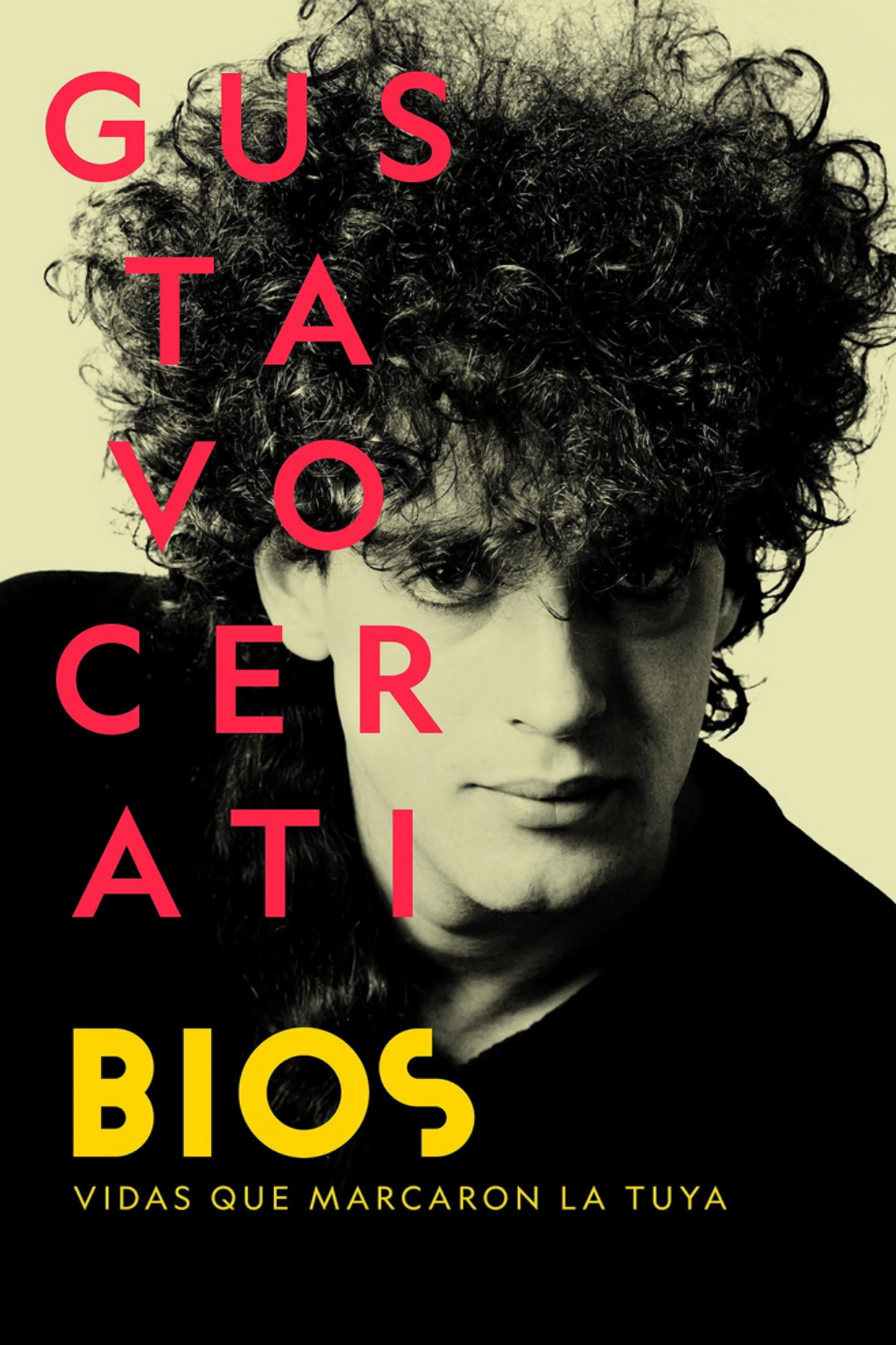 Bios: Gustavo Cerati