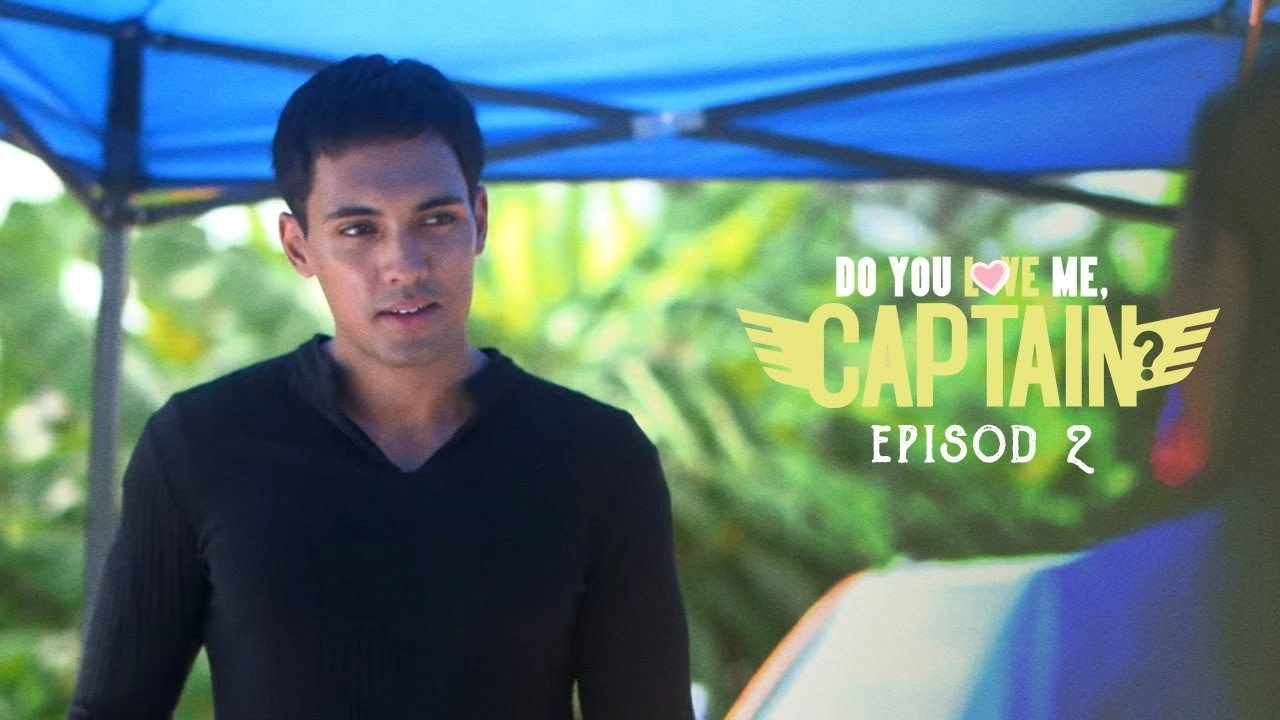 Do You Love Me, Captain?