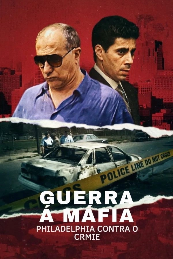 Mob War: Philadelphia vs. the Mafia