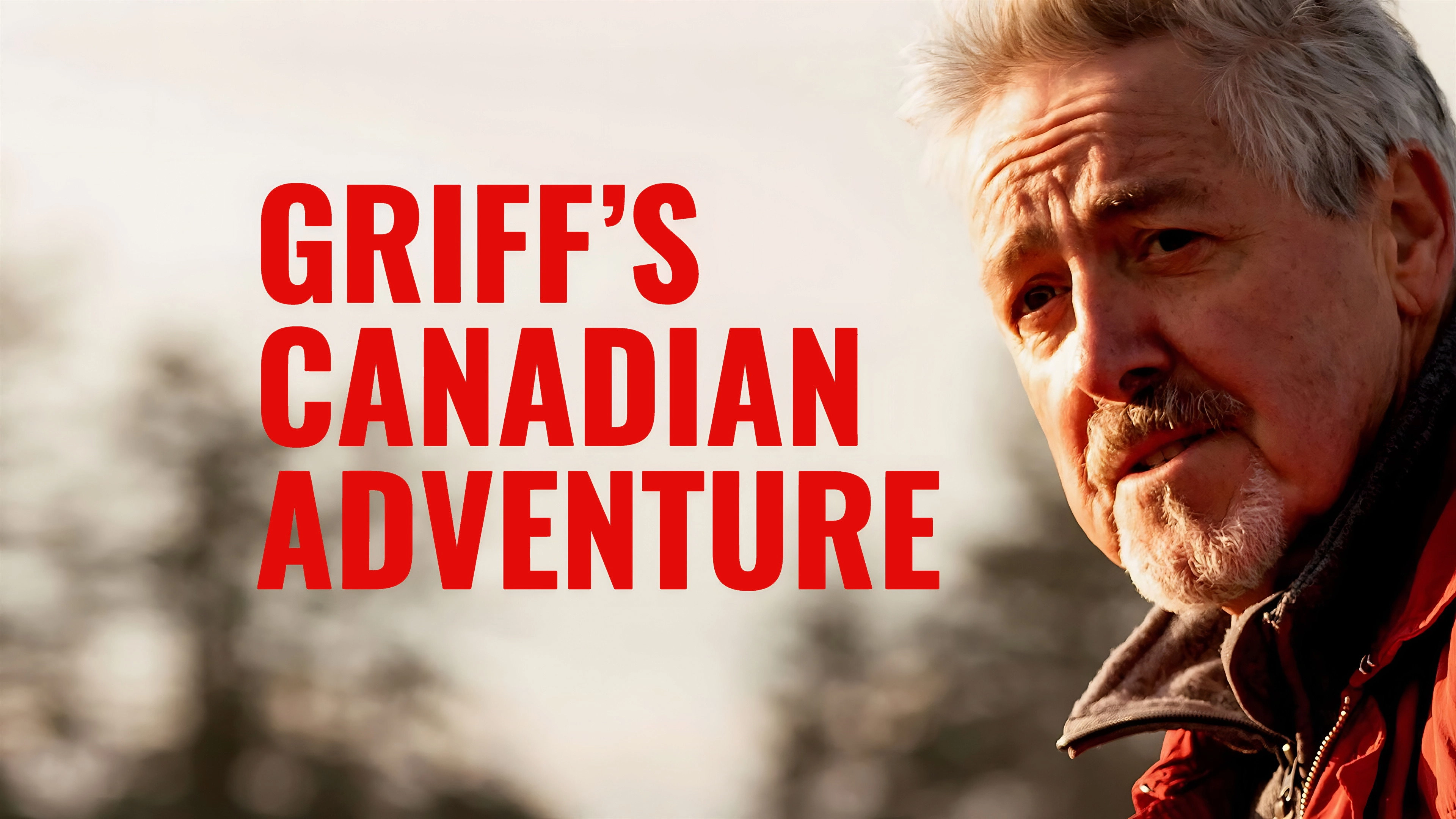 Griff’s Canadian Adventure
