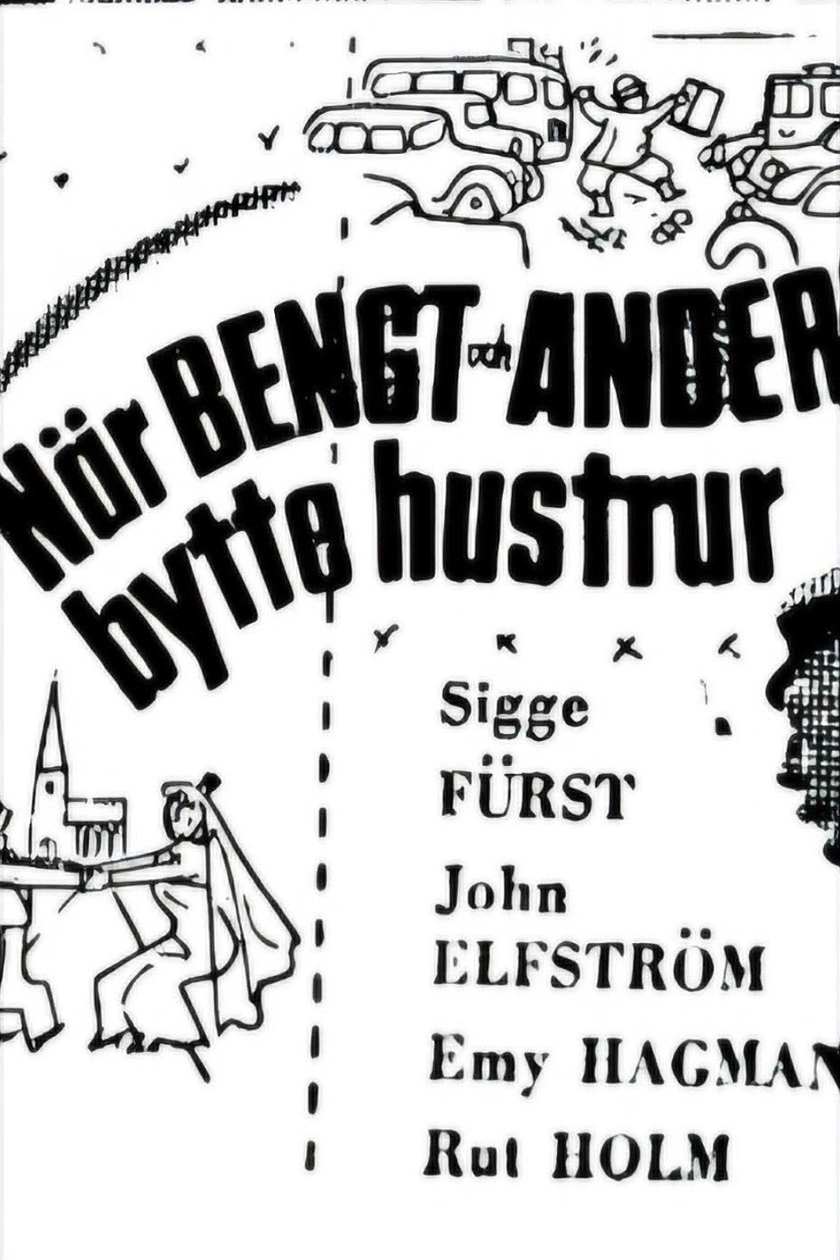 When Bengt and Anders Swapped Wives