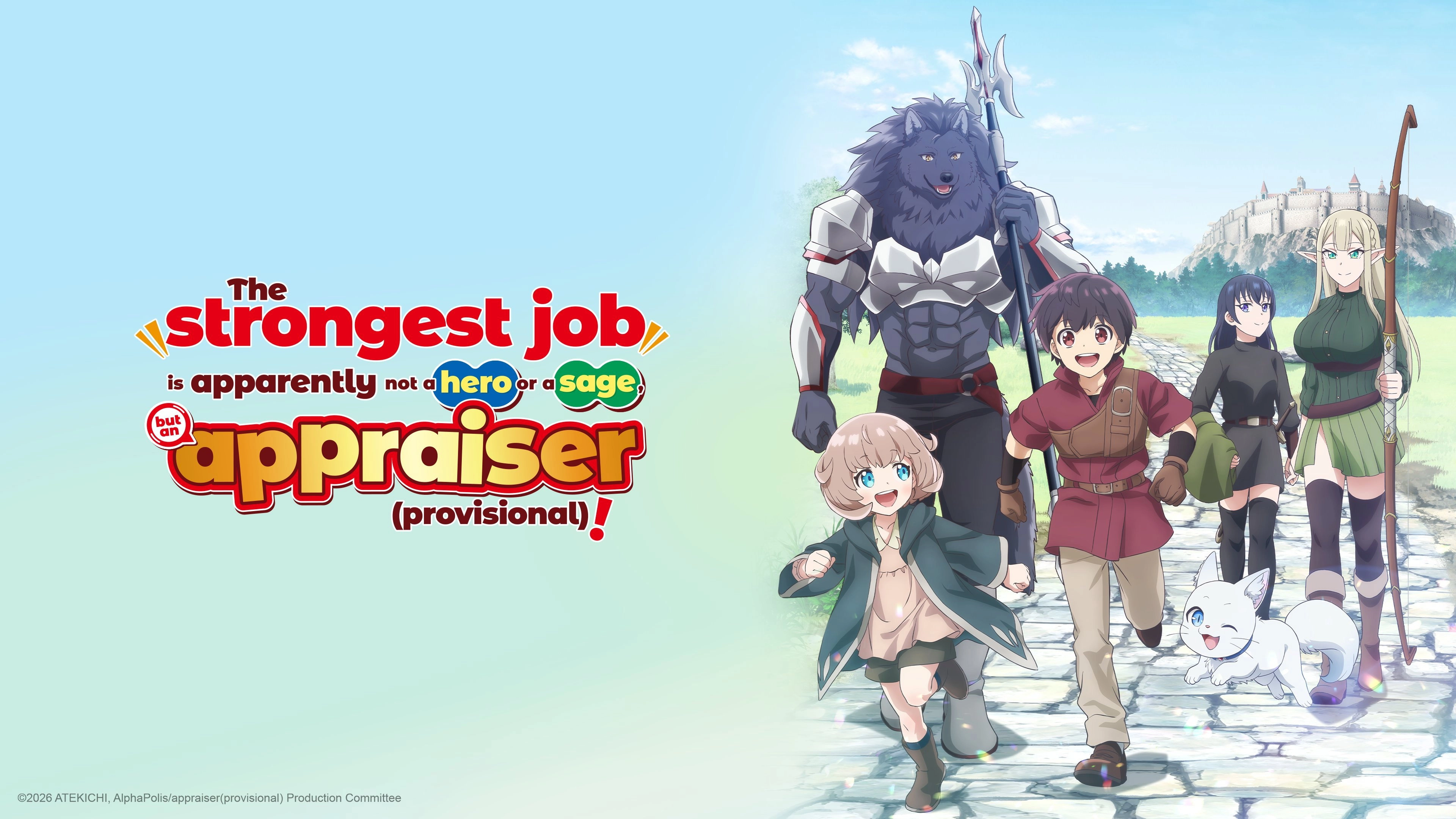 The Strongest Job Is Apparently Not a Hero or a Sage, but an Appraiser (Provisional)!