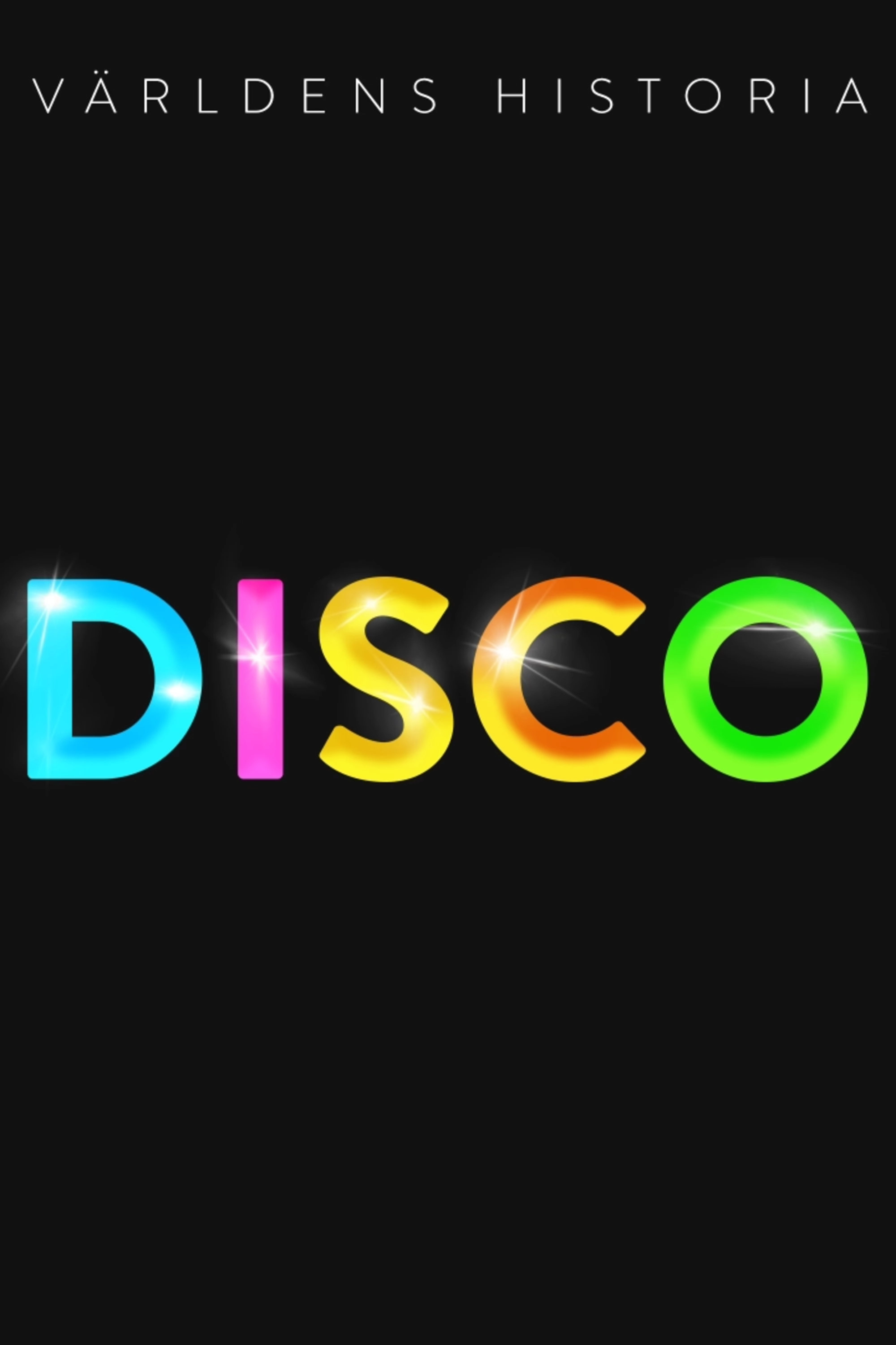 Disco: Soundtrack of a Revolution
