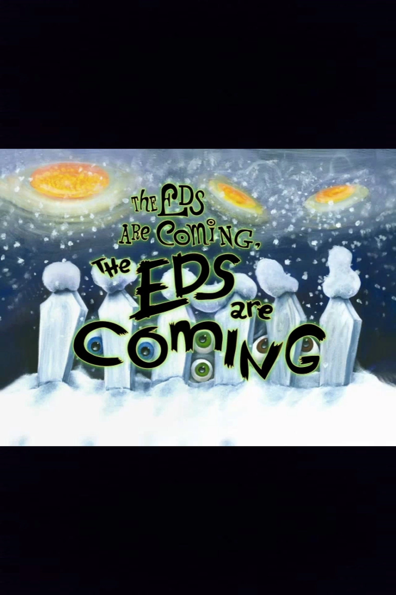 CN Invaded Part 2: The Eds Are Coming
