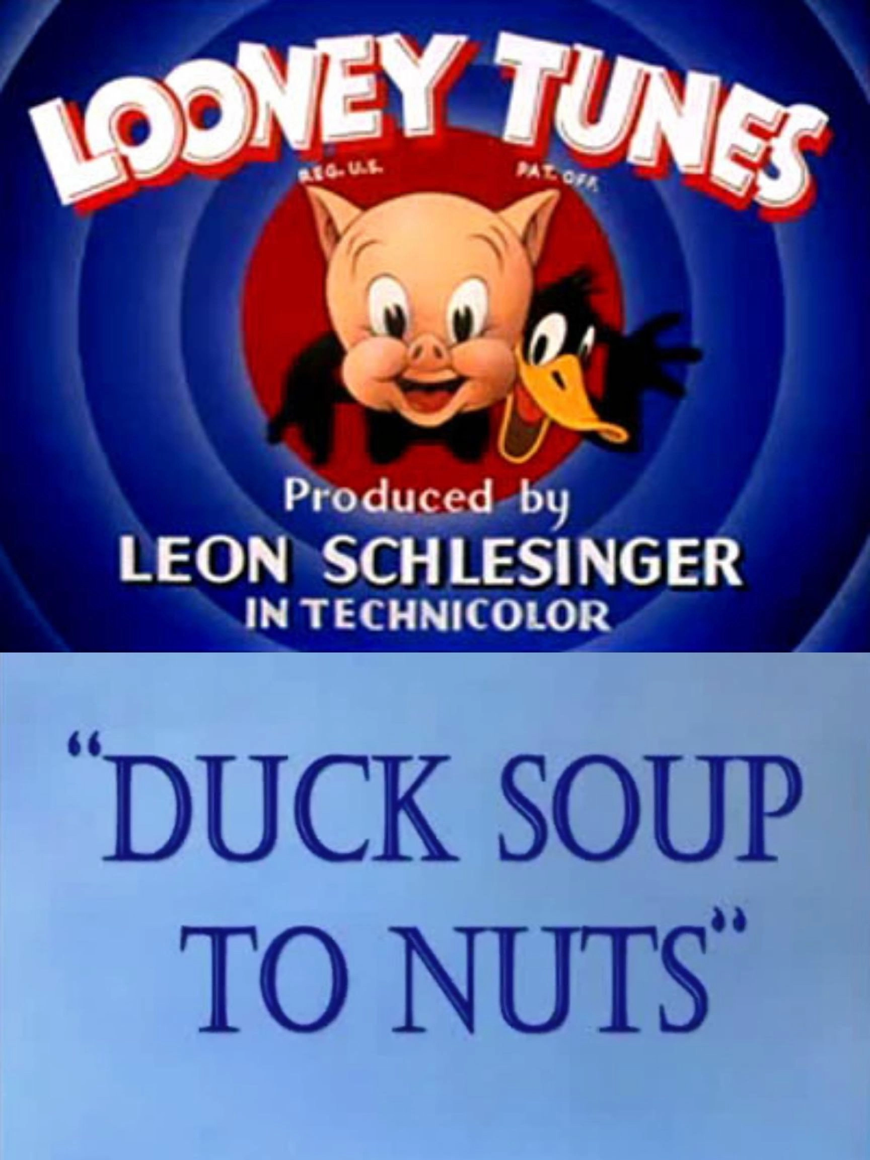 Duck Soup to Nuts