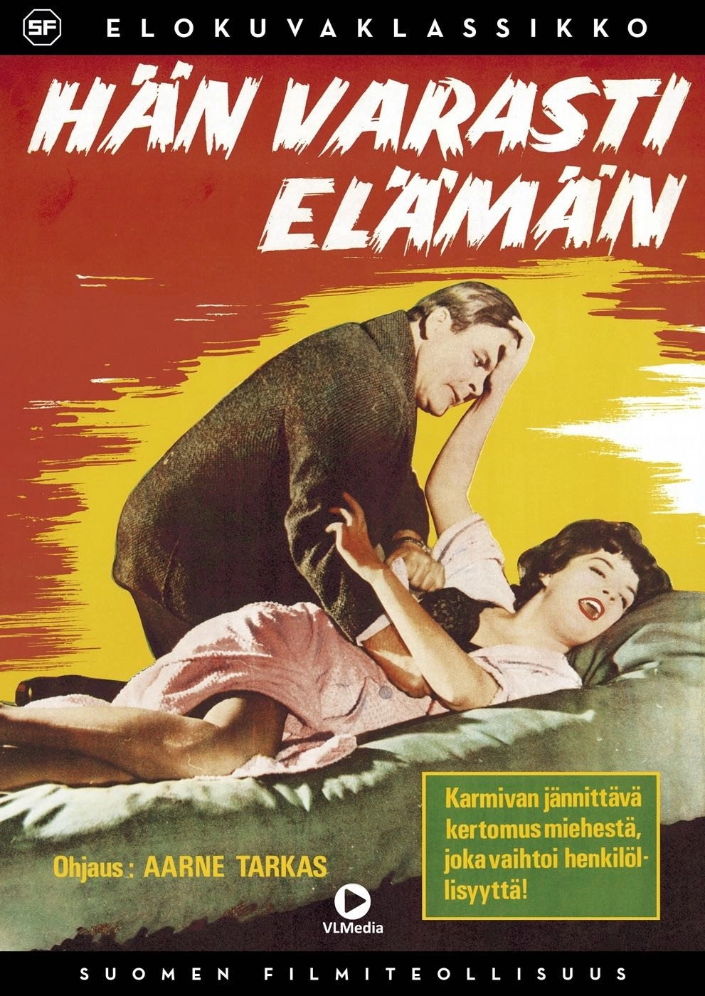 Hän varasti elämän