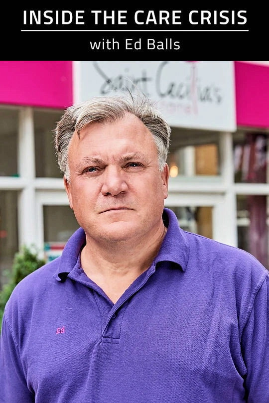 Inside the Care Crisis with Ed Balls