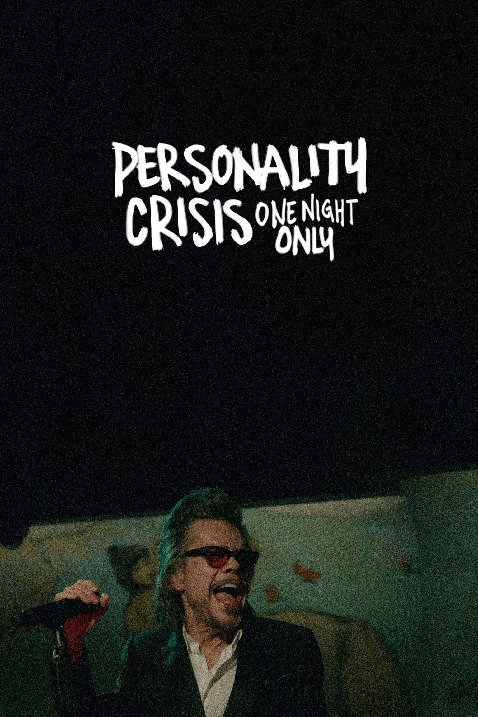 Personality Crisis: One Night Only