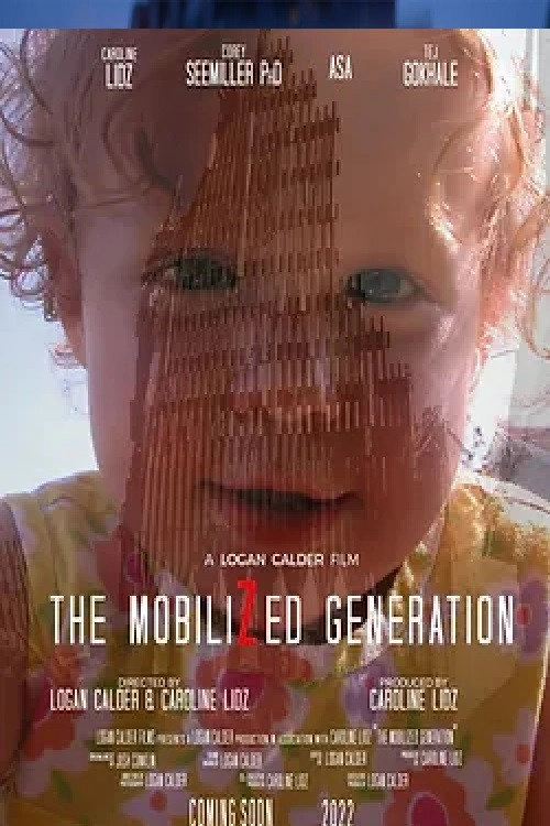 The Mobilized Generation