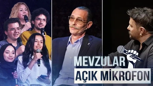 Mevzular: Açık Mikrofon