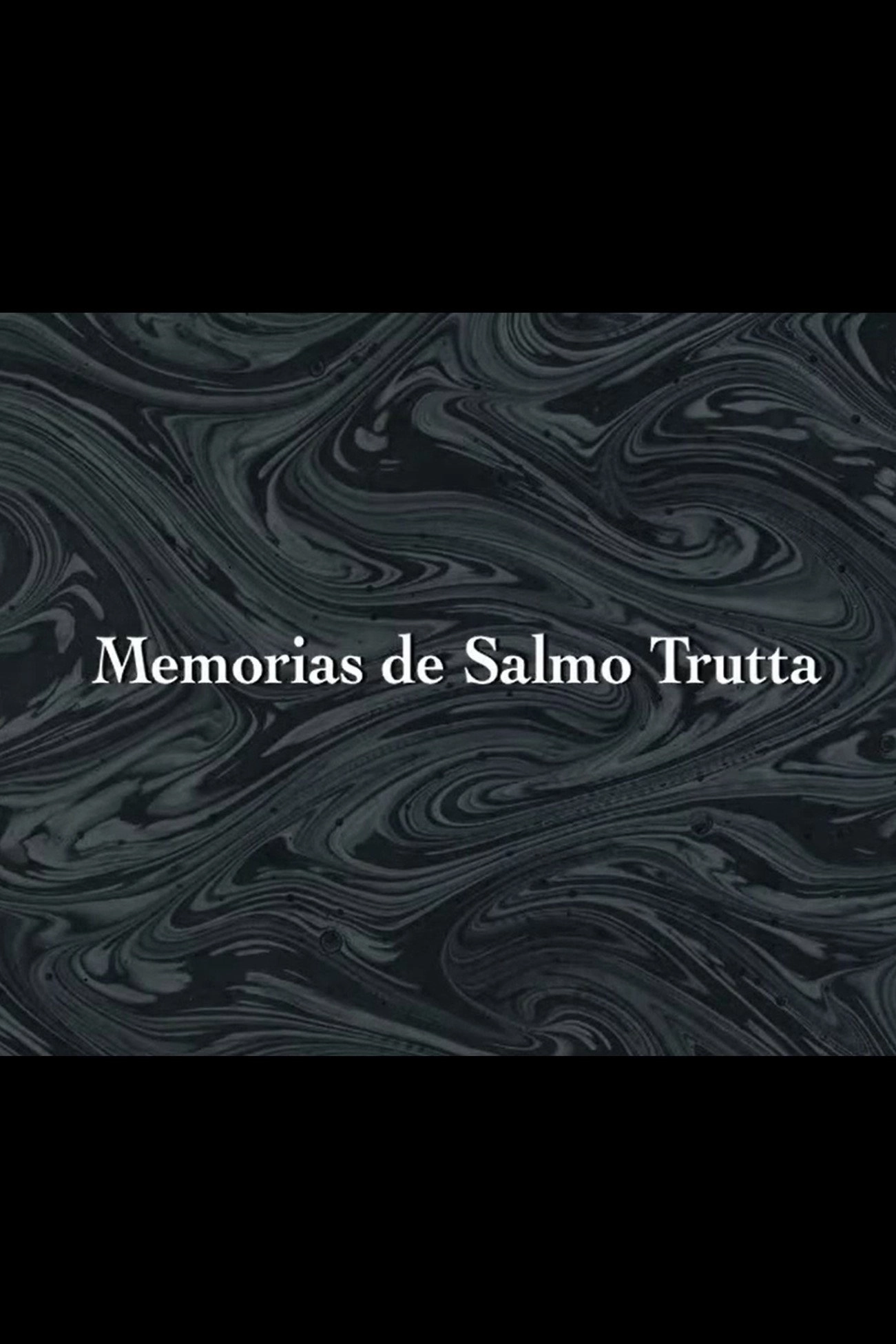 Memorias de Salmo Trutta