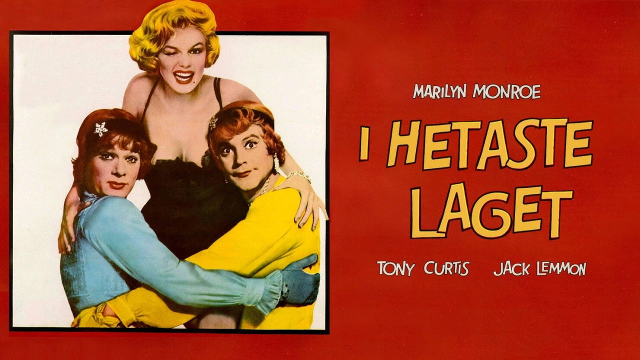 Some Like It Hot
