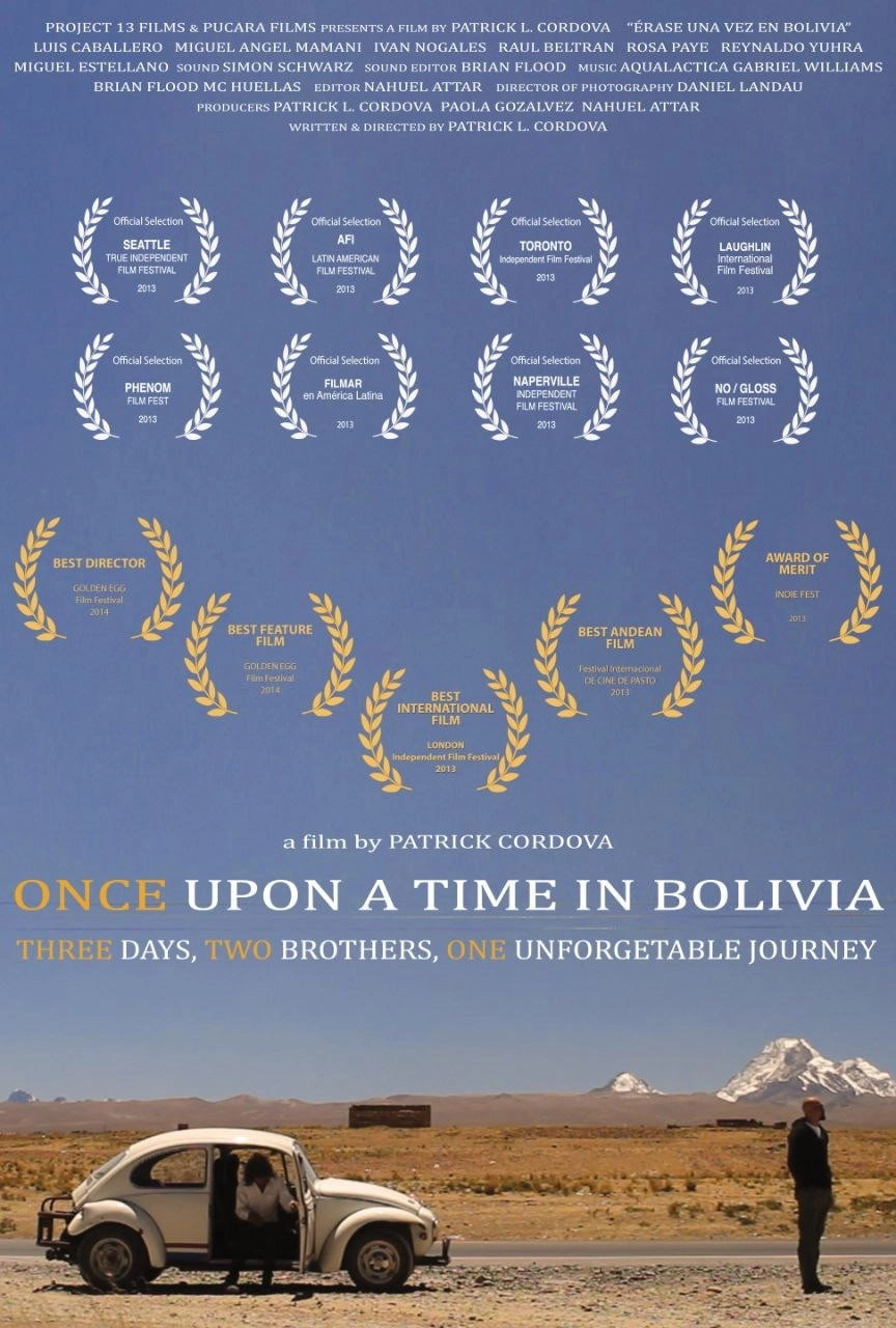 Once Upon a Time in Bolivia