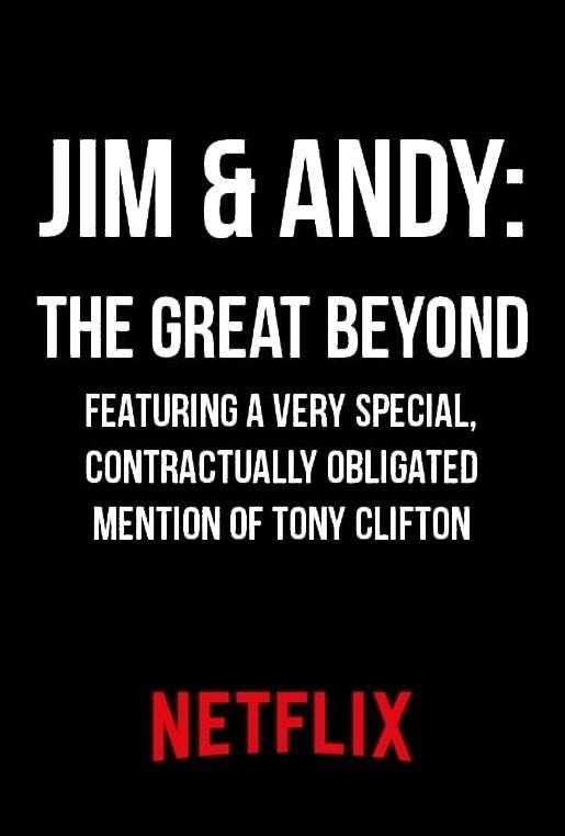 Jim & Andy: The Great Beyond