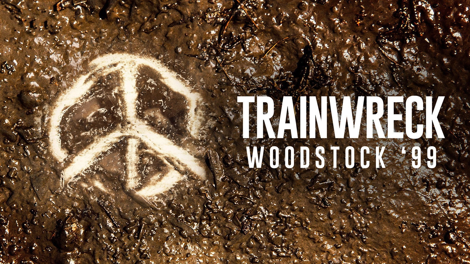 Trainwreck: Woodstock '99