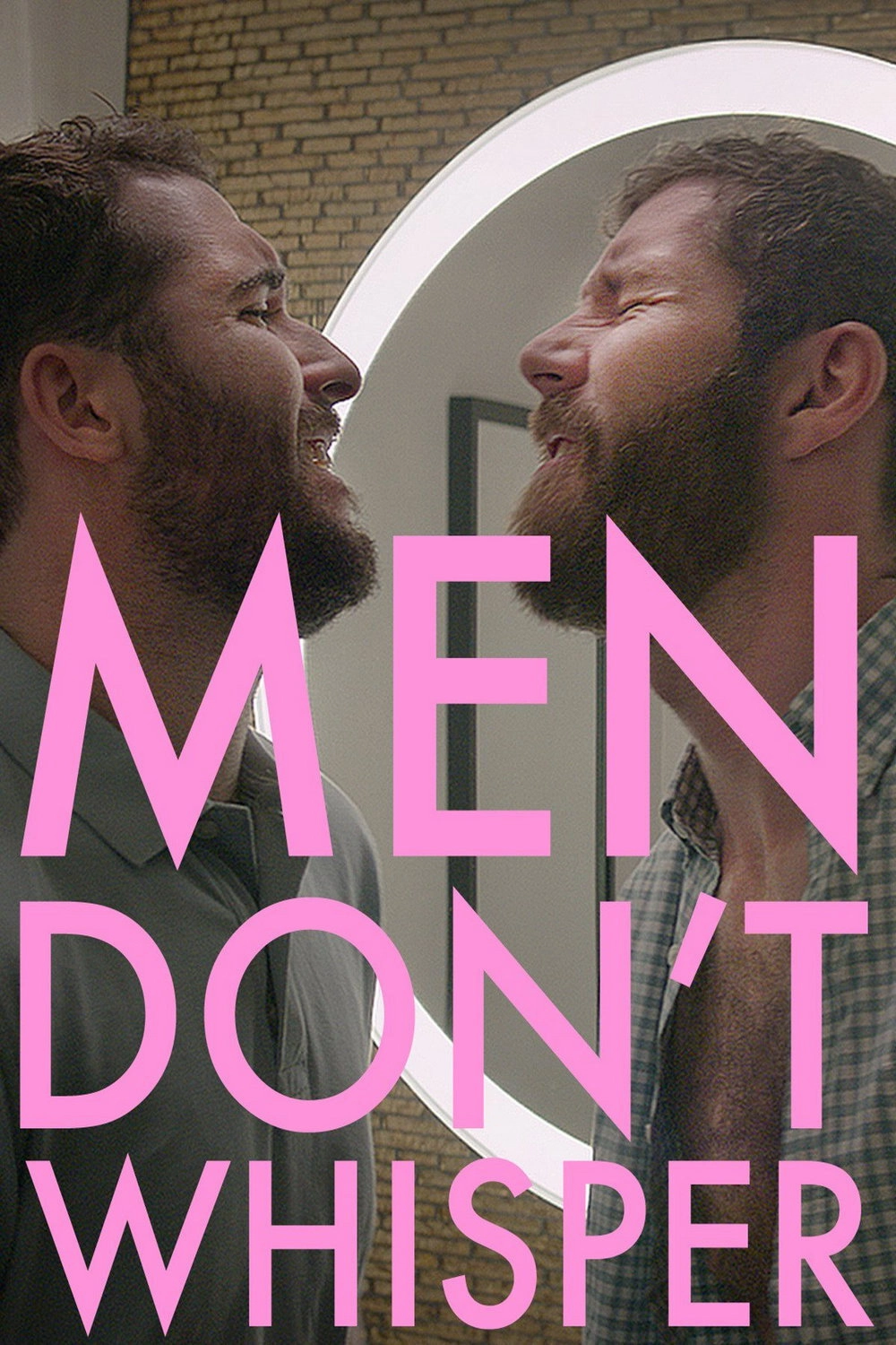 Men Don't Whisper