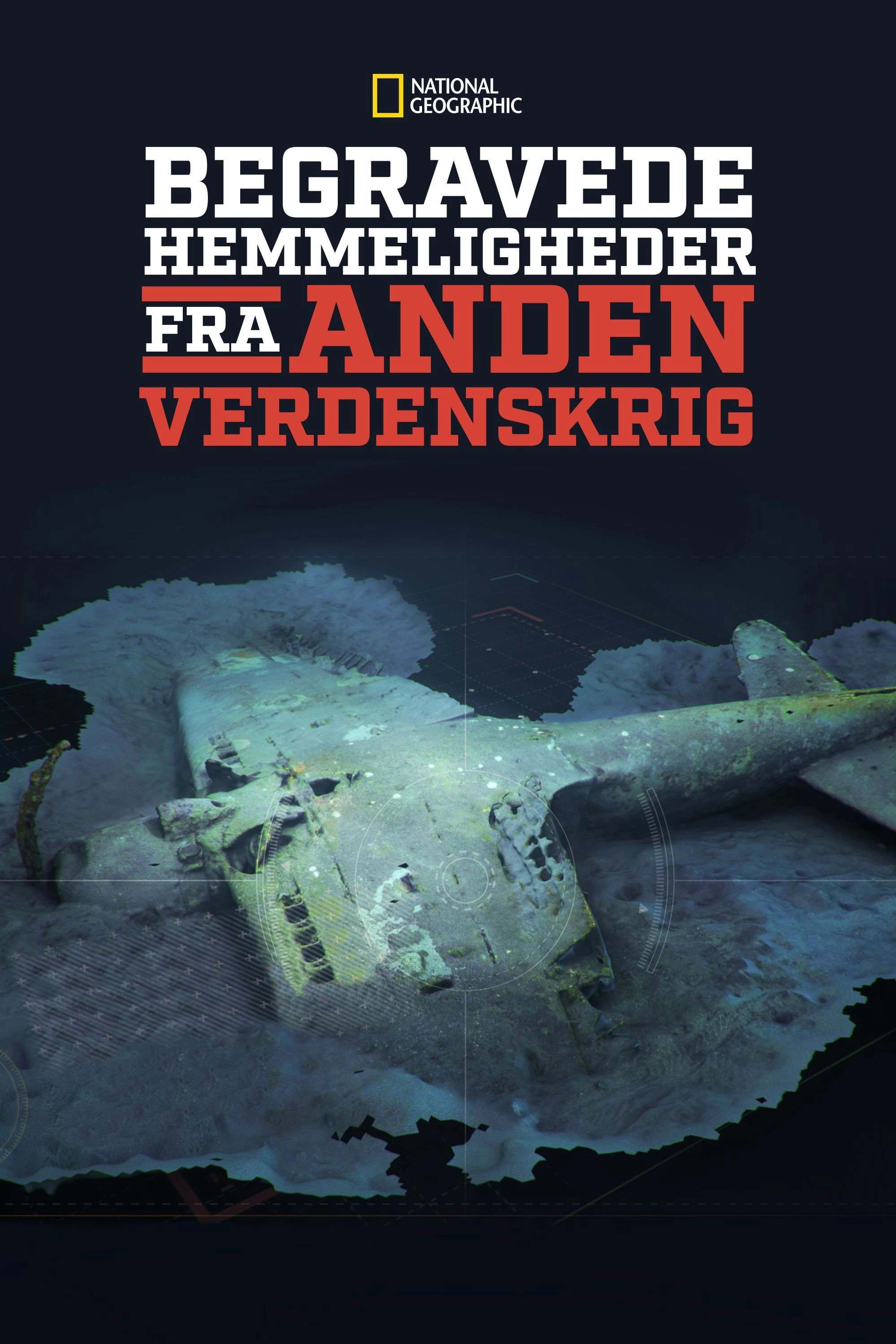 Buried Secrets of WWII