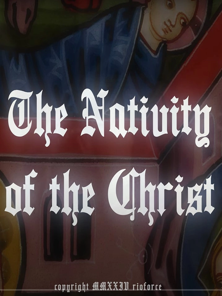 The Nativity Of The Christ