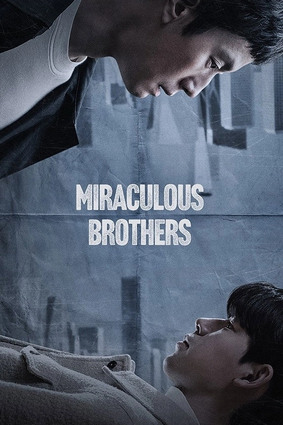 Miraculous Brothers