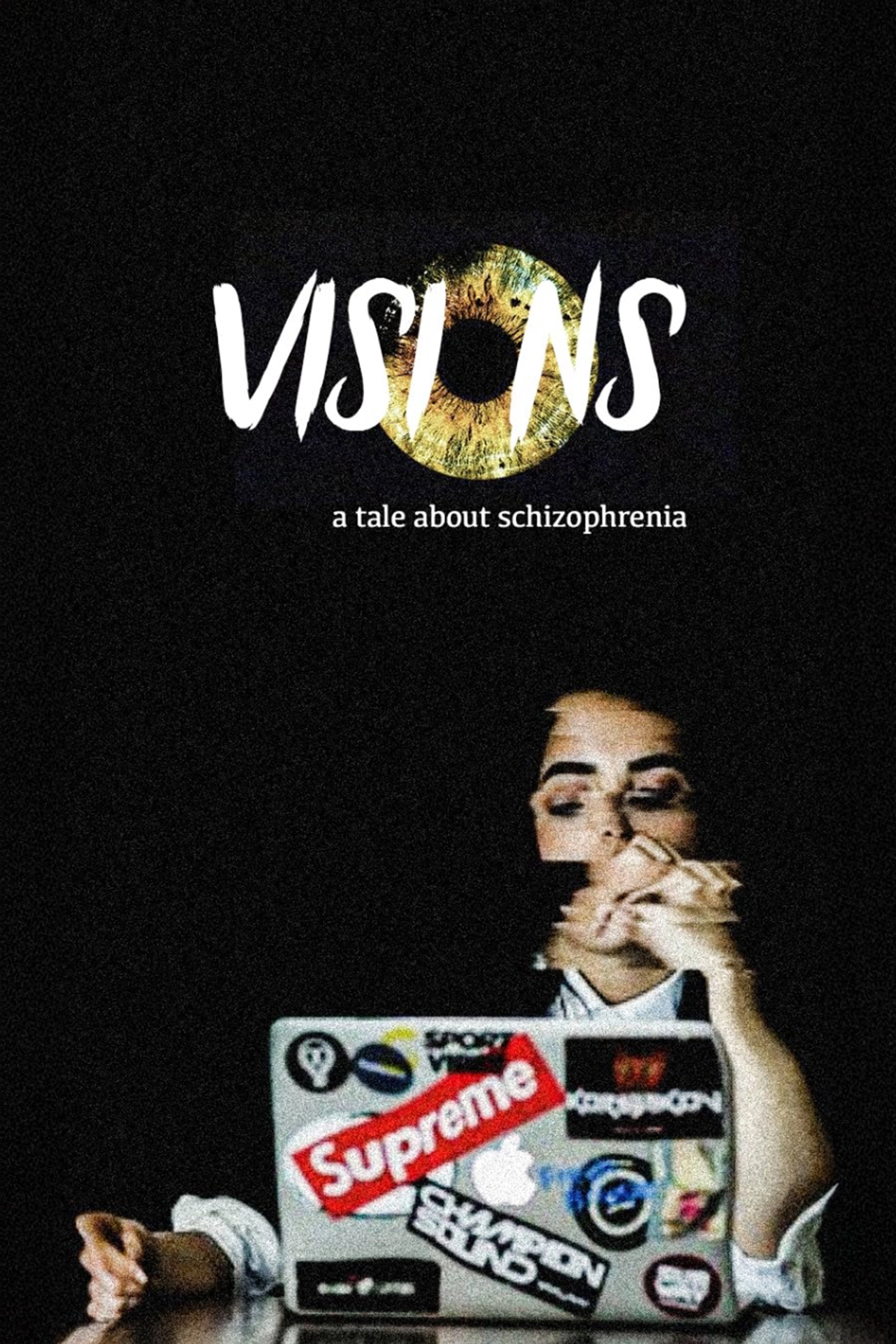 Visions: A tale about Schizophrenia