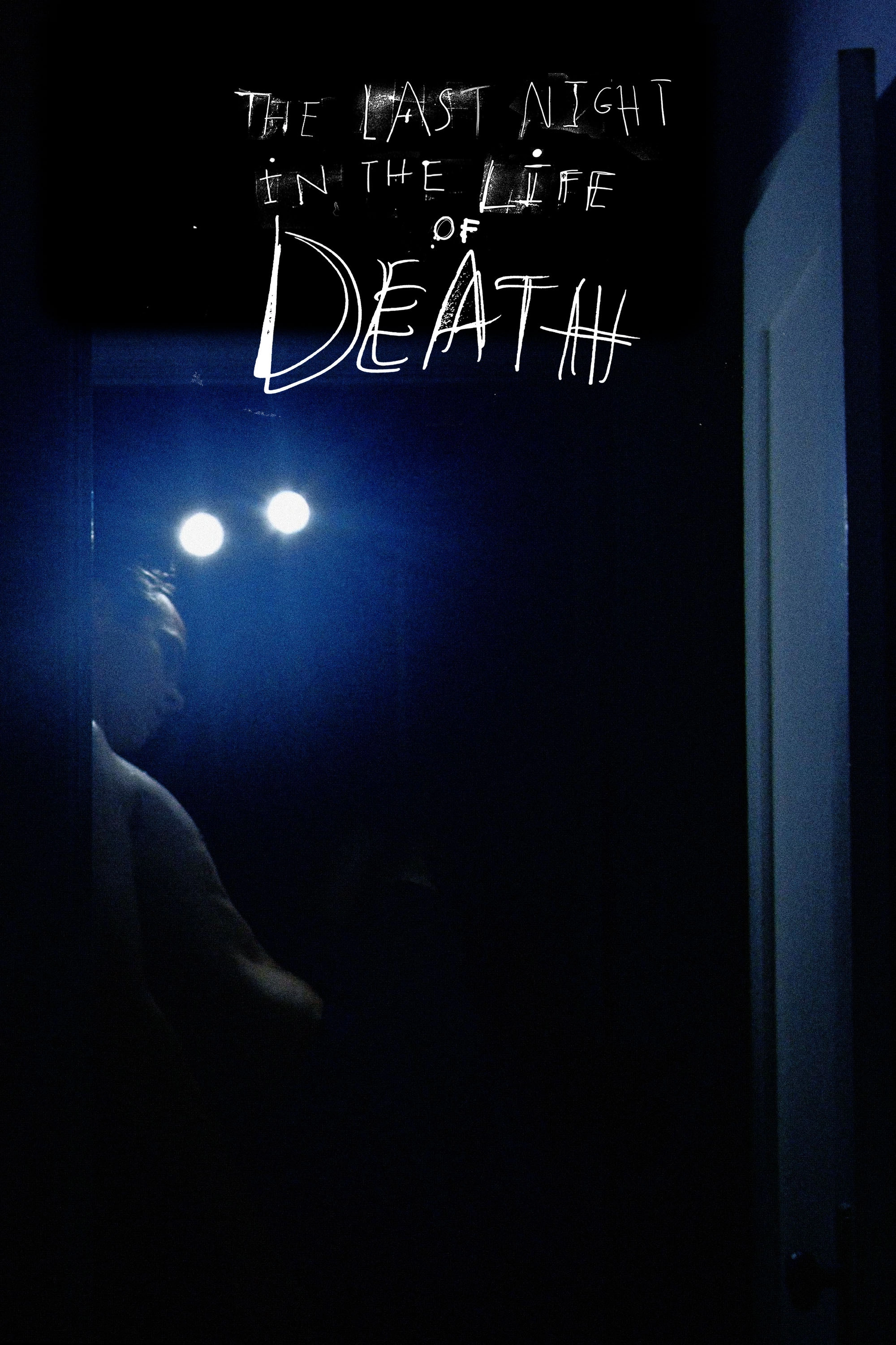 The Last Night in the Life of Death