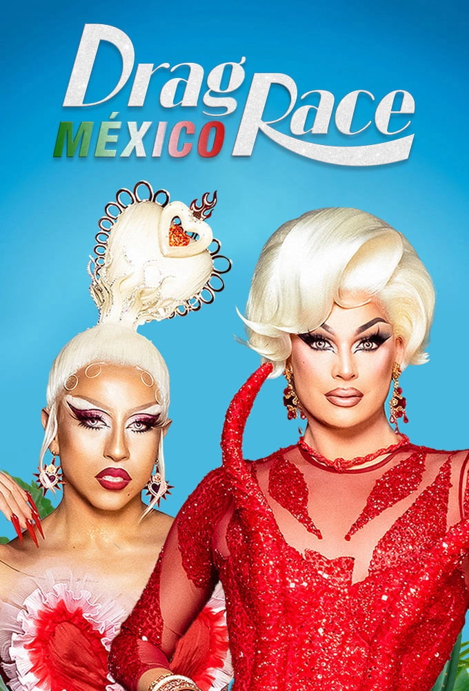 Drag Race Mexico