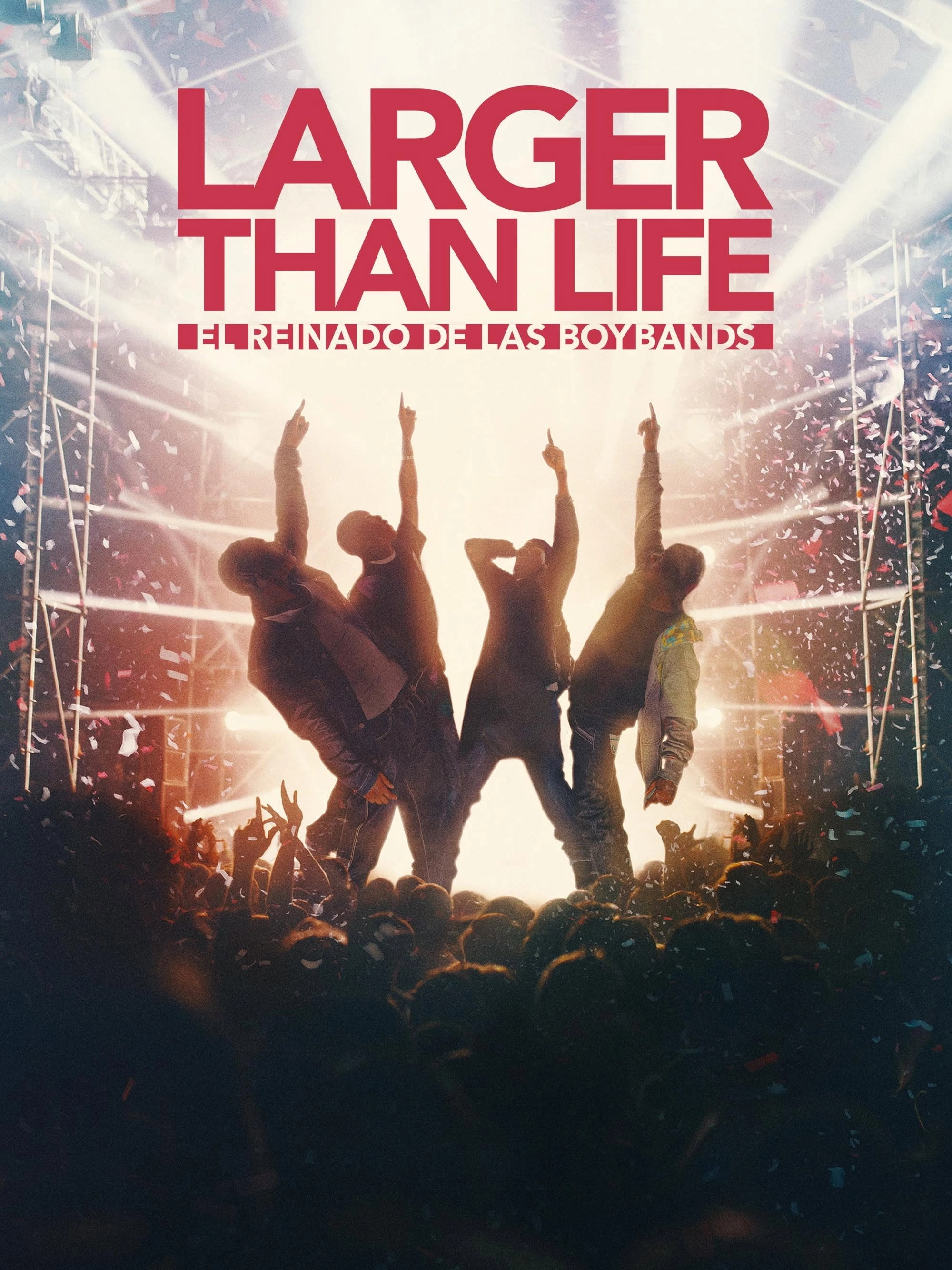 Larger than Life: Reign of the Boybands