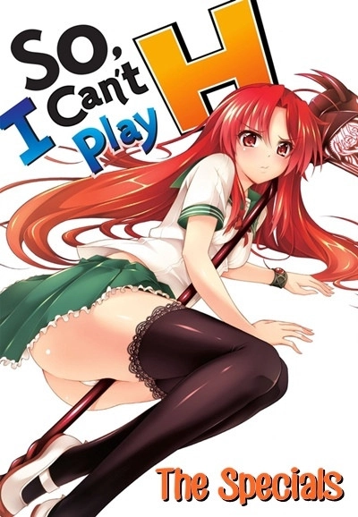 So, I Can't Play H!