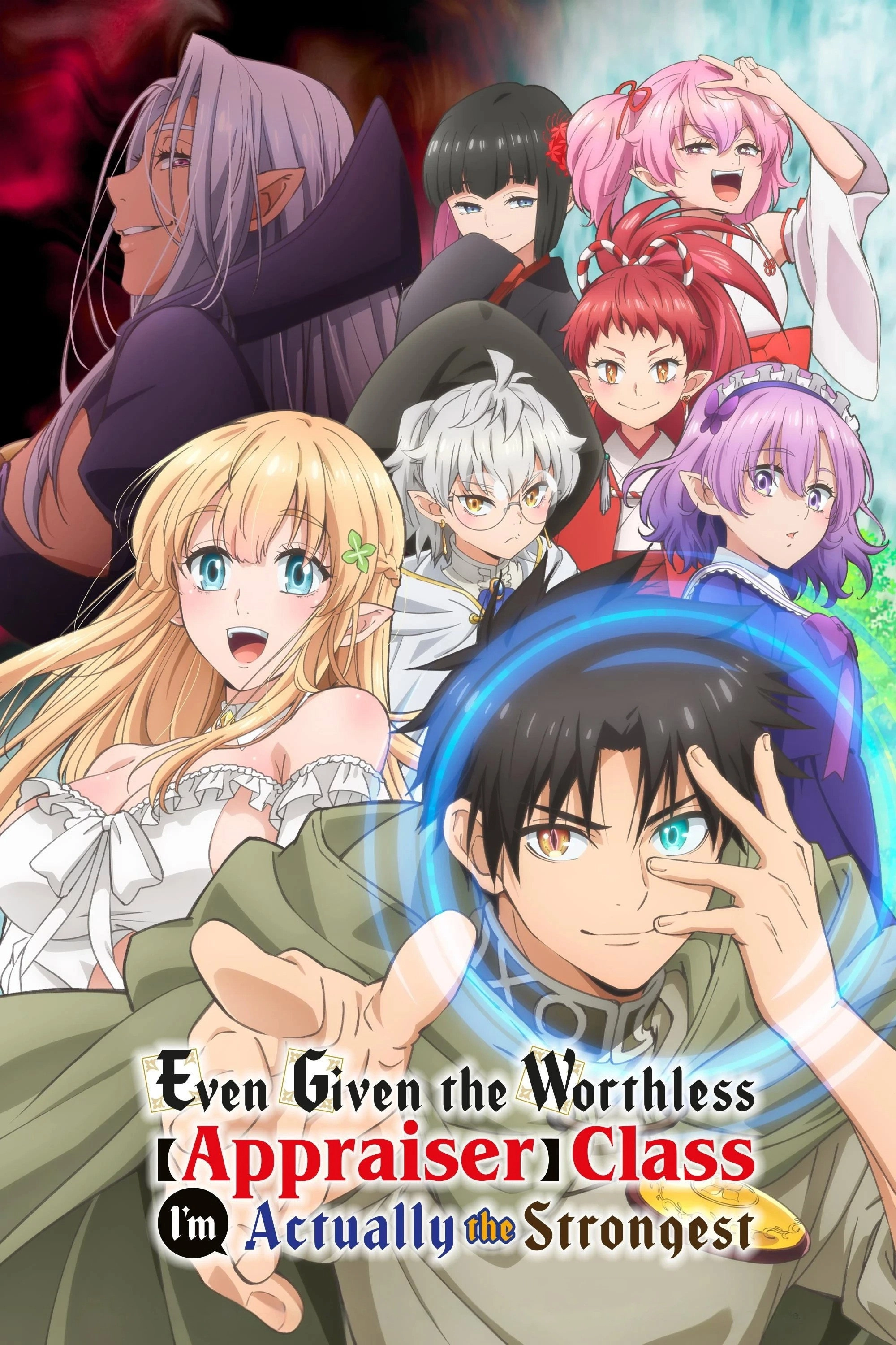 Even Given the Worthless "Appraiser" Class, I'm Actually the Strongest