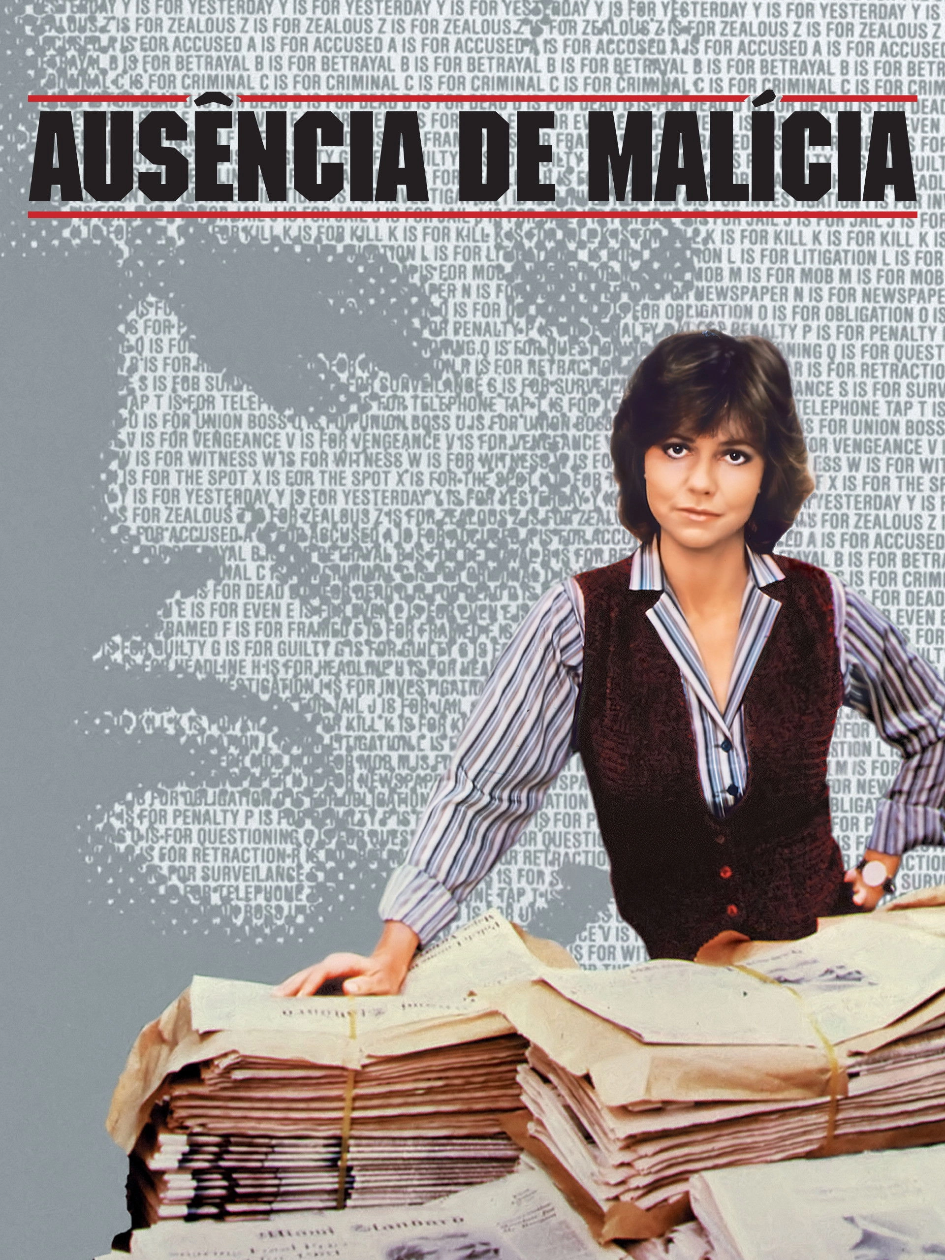 Absence of Malice