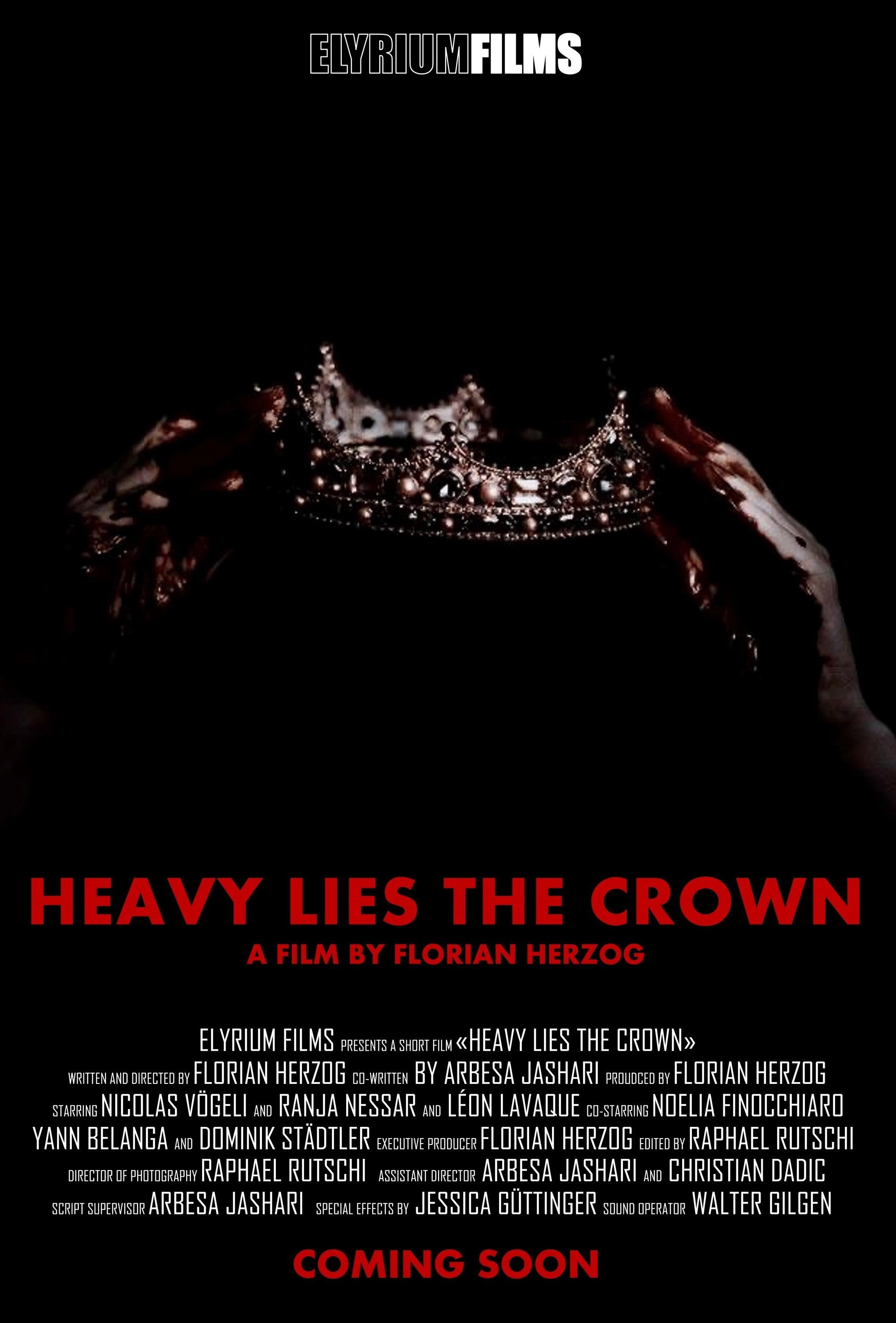Heavy Lies the Crown